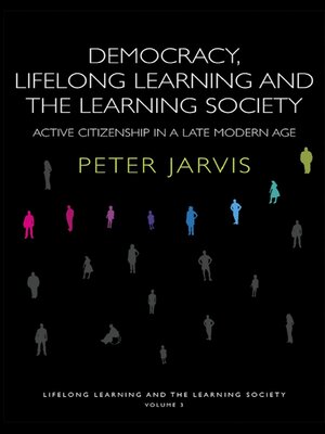 cover image of Democracy, Lifelong Learning and the Learning Society